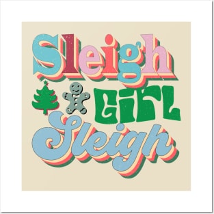 Sleigh Girl Sleigh Xmas Funny Posters and Art